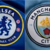 Chelsea vs Manchester City: Betting Tips, Odds & Best Bets